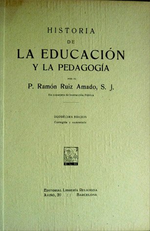 Historia de la Educación y la Pedagogía.