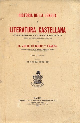 Historia de la Lengua y Literatura Castellana. Tomo I: Desde …