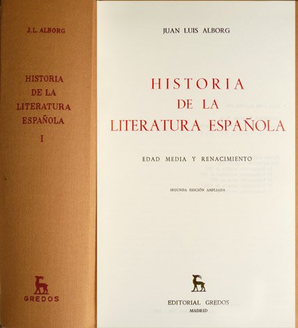 Historia de la Literatura Española. Segunda edición ampliada. I: Edad …
