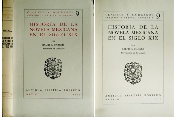Historia de la Novela Mexicana en el Siglo XIX.