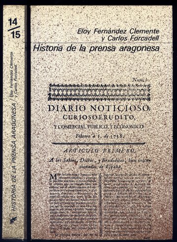 Historia de la Prensa Aragonesa.