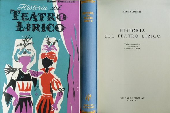 Historia del Teatro Lírico. Traducción castellana y Apéndice [sobre el … | Immagine principale