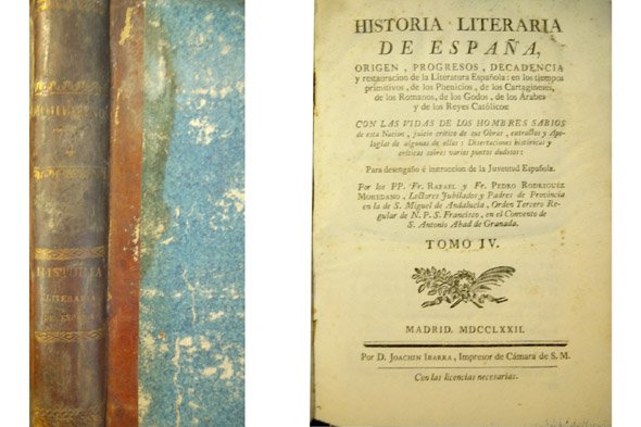 Historia Literaria de España. Tomo IV [Escritores Españoles del tiempo …