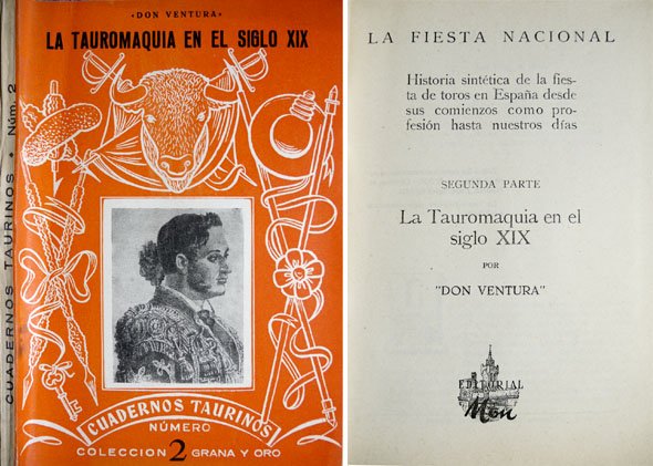 Historia sintética de la Fiesta de los Toros en España, …