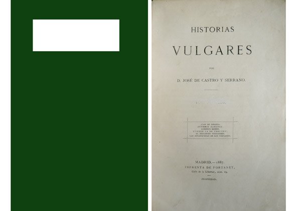 Historias vulgares. Tomo Primero (de dos).