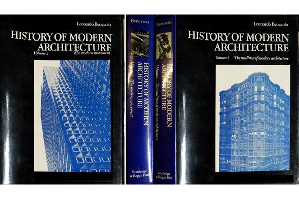 History of Modern Architecture. [I: The tradition of Modern Architecture. …