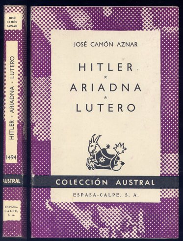 Hitler - Ariadna - Lutero.