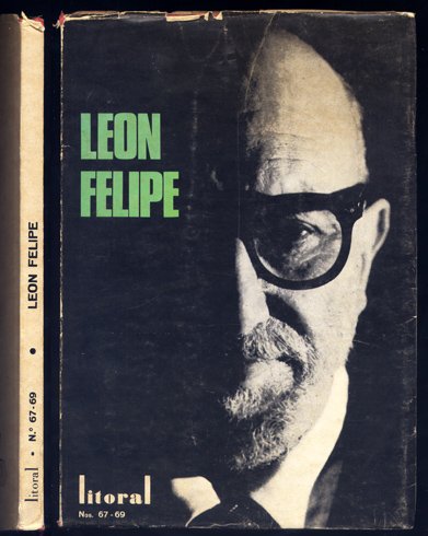 Homenaje a León Felipe. Litoral. Revista de la Poesía y …