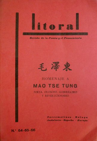 Homenaje a Mao Tse Tung. ["Litoral", Revista de la Poesía …
