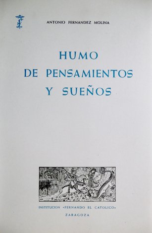 Humo de pensamientos y sueños.