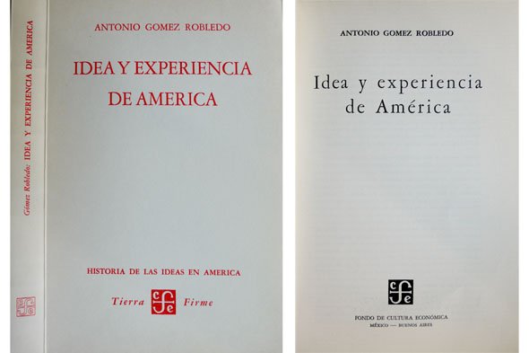 Idea y Experiencia de América.