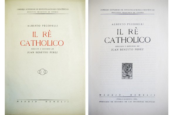 Il rè catholico [1620]. Edición y estudio de Juan Beneyto …