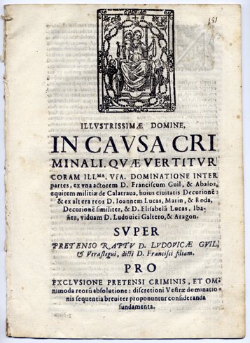 Illustrissimae Domine. In Causa Criminali quae vertitur coram Illustrissima Vestra …