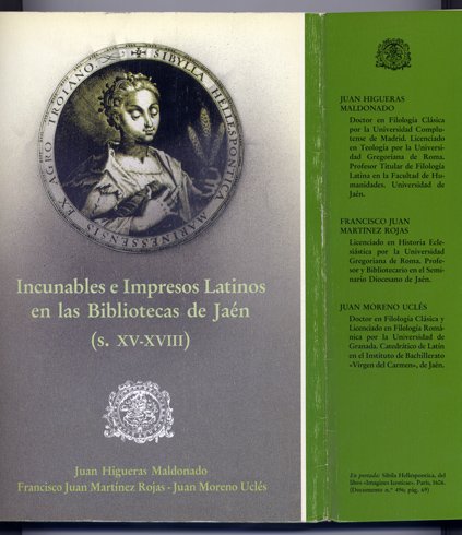 Incunables e impresos latinos en las Bibliotecas de Jaen. Siglos …