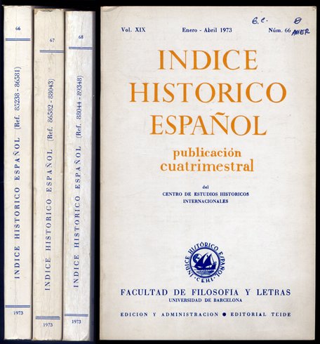 Índice Histórico Español. Publicación cuatrimestral. Director Manuel Riu. Volúmen XIX: …