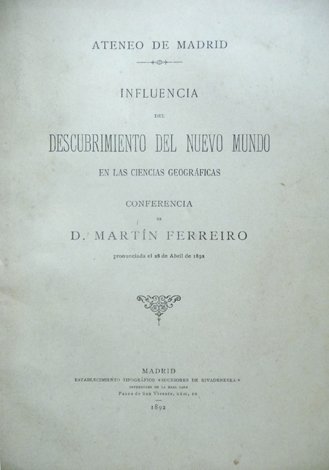 Influencia del Descubrimiento del Nuevo Mundo en las Ciencias Geográficas.