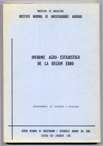 Informe Agro - Estadístico de la Región Ebro.