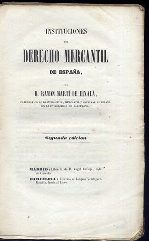 Instituciones de Derecho Mercantil de España. Segunda edición.