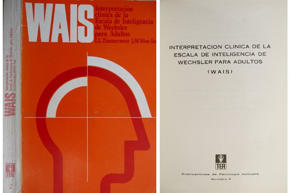 Interpretación clínica de la escala de inteligencia de Wechsler para