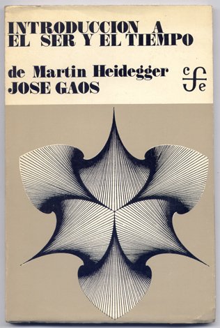 Introducción a "El Ser y el Tiempo" de Martin Heidegger. …