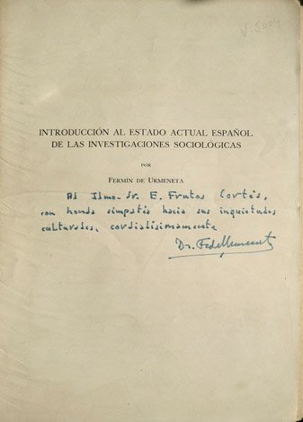 Introducción al estado actual español de las investigaciones sociológicas.