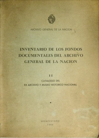 Inventario de los fondos documentales del Archivo General de la …