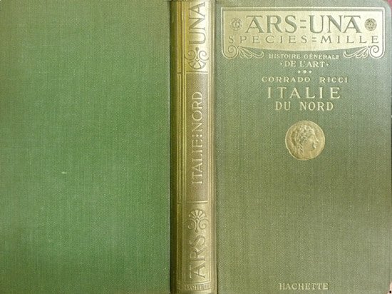 Italie du Nord. [Histoire Générale de l'Art].