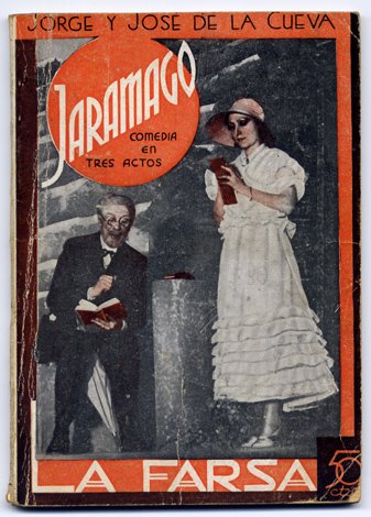 Jaramago. Comedia en tres actos.