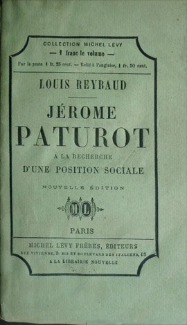Jérome Paturot à la recherche d'une position sociale. Nouvelle édition …