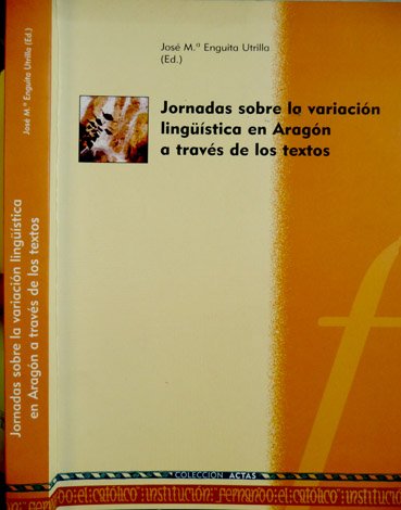 Jornadas sobre la variación lingüística en Aragón a través de … | Immagine principale