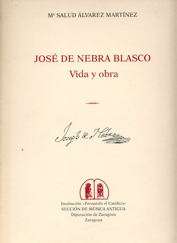 José de Nebra Blasco. Vida y obra. | Immagine principale