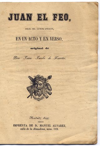 Juan el Feo. Drama del género andaluz. | Immagine principale
