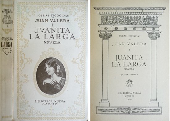 Juanita la larga. Novela.