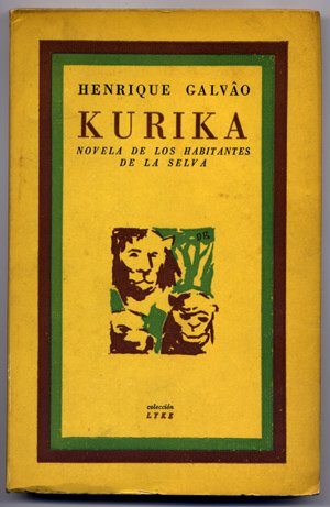 Kurika. Novela de los habitantes de la selva. Traducción de …