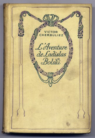 L'Aventure de Ladislas Bolski.