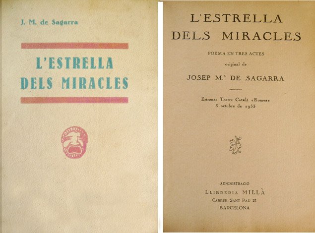 L'Estrella dels Miracles. Poema en tres actes.
