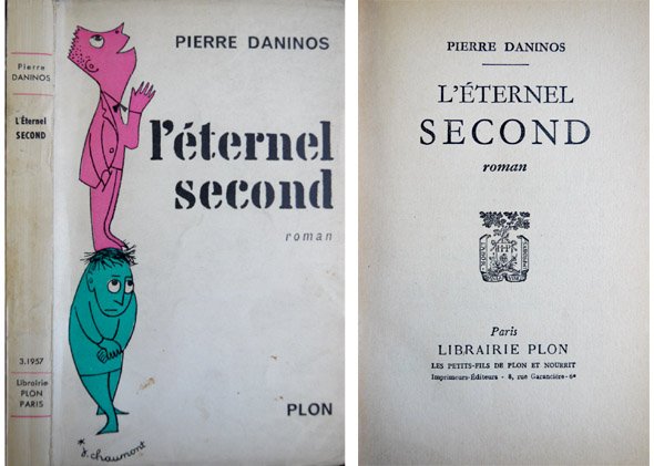 L'Éternel Second. Roman.