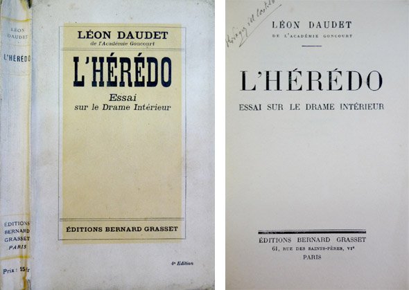 L'Hérédo. Essai sur le drame intérieur.
