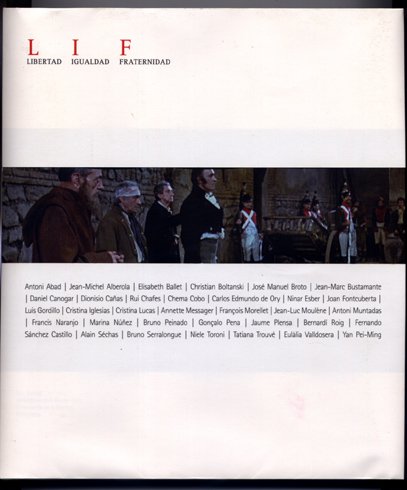 L. I. F. Libertad, Igualdad, Fraternidad. Exposición en La Lonja …