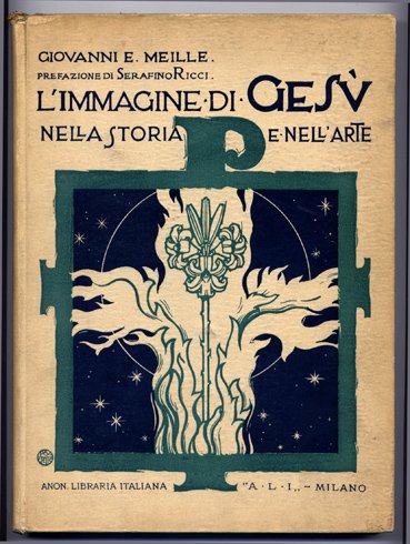 L'Immagine de Gesù nella Storia e nell'Arte. Prefazione de Serafina …