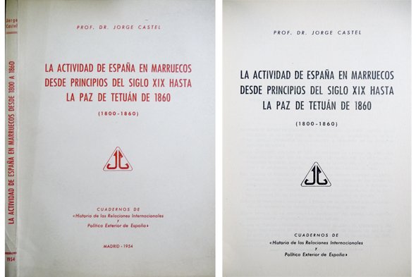 La actividad de España en Marruecos desde principios del Siglo …