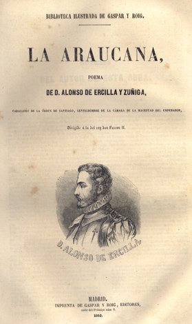 La Araucana. Poema.