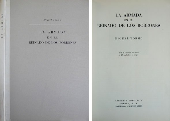 La Armada en el Reinado de los Borbones.