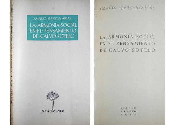La armonía social en el pensamiento de Calvo Sotelo.