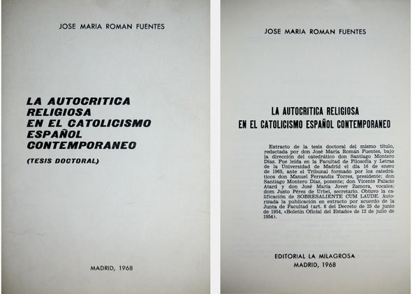 La autocrítica religiosa en el catolicismo español contemporáneo. Tesis doctoral.