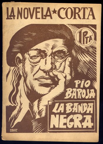 La Banda Negra. Novela.