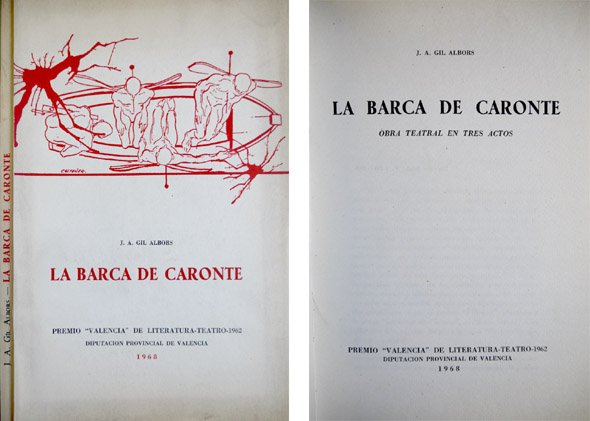 La Barca de Caronte. Obra teatral en tres actos. Prólogo …