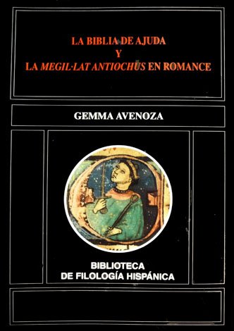 La Biblia de Ajuda y la "Megil·lat Antiochus" en romance …