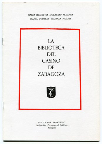 La Biblioteca del Casino de Zaragoza.