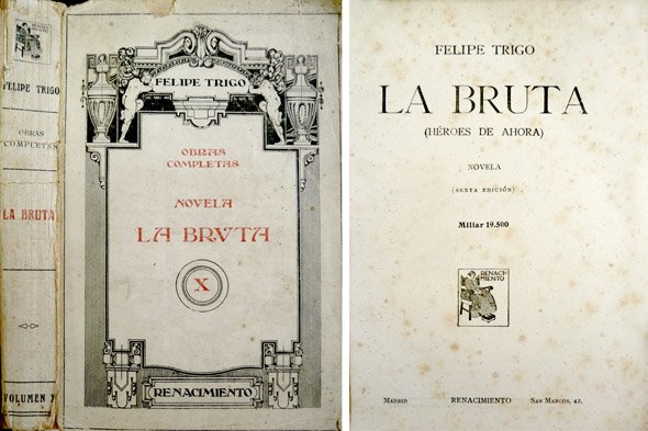 La Bruta. Héroes de ahora. Novela. | Immagine principale